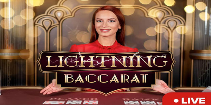Tips Jitu Dan Rahasia Menang Di Casino Lightning Baccarat